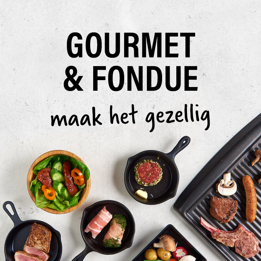 Gourmet & fondue